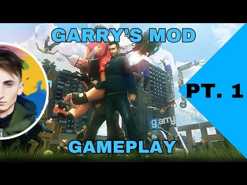 Garry's mod Gameplay / pt. 1:#JustFun - YouTube