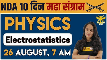 NDA 2020 || 10 Days || Mahasangram || Physics || By Mohini Ma
