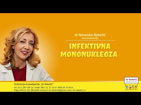 Video: Infektivna Mononukleoza - Uzroci, Simptomi, Liječenje, Prevencija