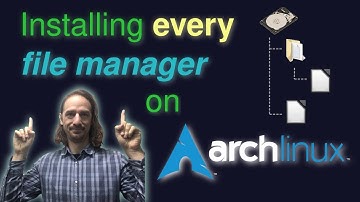 I installed ALL file managers on Arch Linux so you don