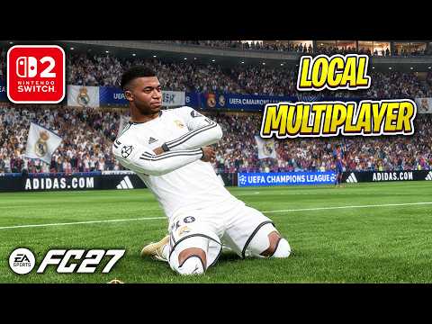 EA SPORTS FC 27 Nintendo Switch 2 Local Multiplayer Guide