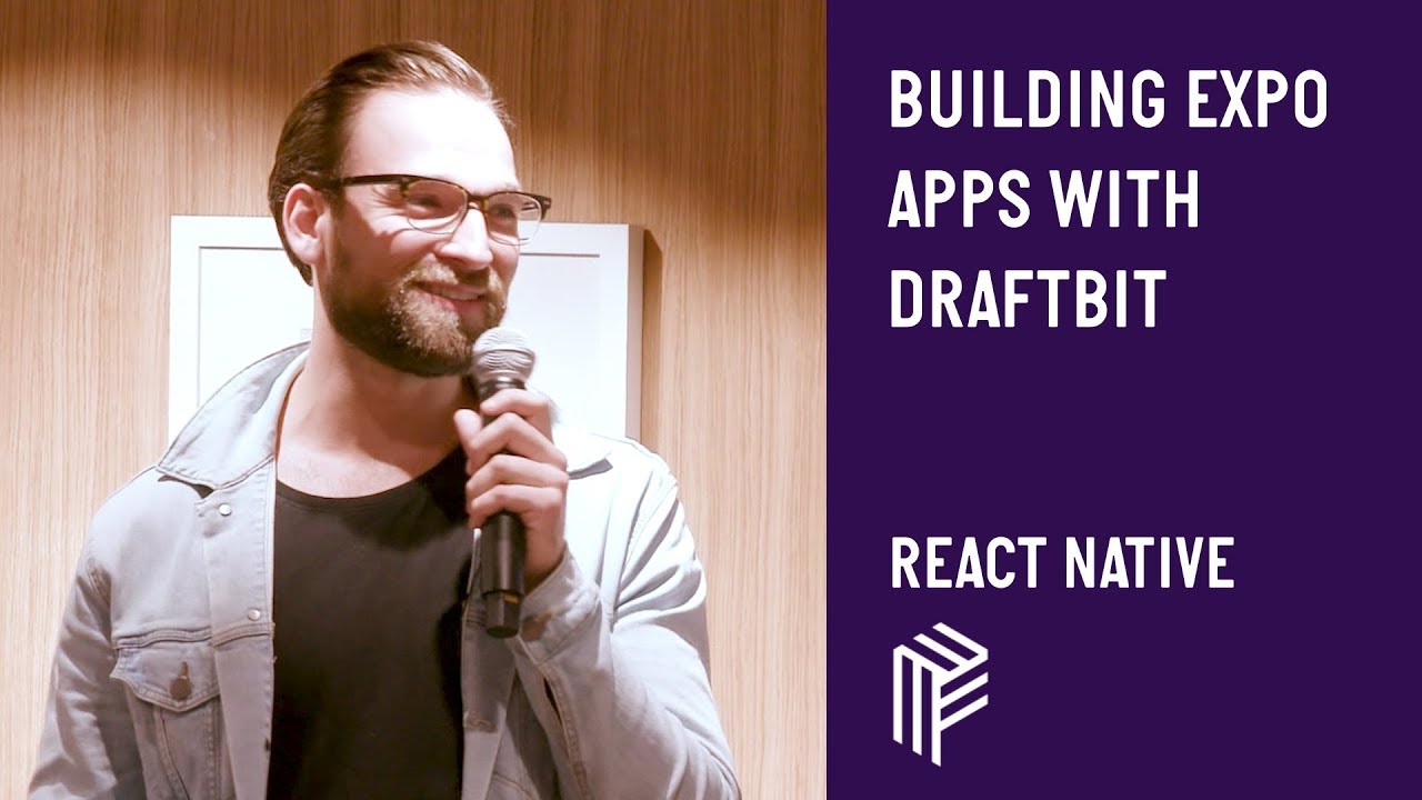 Building Mobile & Expo Apps with Draftbit - React Native - August 2019 ...