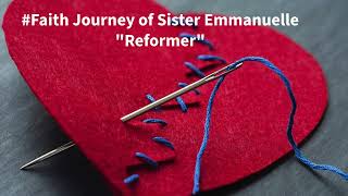 #Faith Journey of Sister Emmanuelle -Reformer