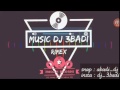 ريمكس ناوي على الفرقى حمدان البلوشي ايقاع Dj 3BaDi 
