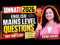 🔴Bank Exams 2026 | UNNATI 2026 | English Mains Level Questions | Paid Class by Rupam Chikara Ma'am