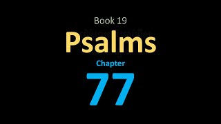 Psalm 77 (KJV)