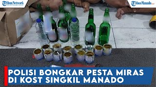 Polisi Bongkar Pesta Miras di Kost Singkil Manado