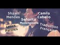 Shawn mendes  camila cabello  seorita lyrics paroles  traduction franaise