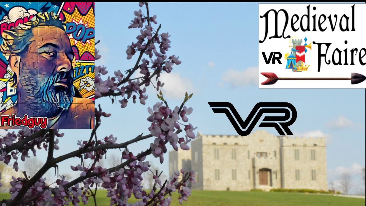 Clayshire Castle Medieval Faire in Bowling Green Indiana In virtual reality