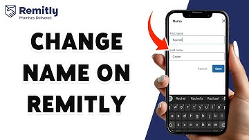 How To Change Name On Remitly 2024 | Update Your Remitly App Profile Information