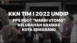 Kkn Tim I Undip 20212022  Pps Pgot mardi Utomo Semarang  Dewi Oryza Sativa