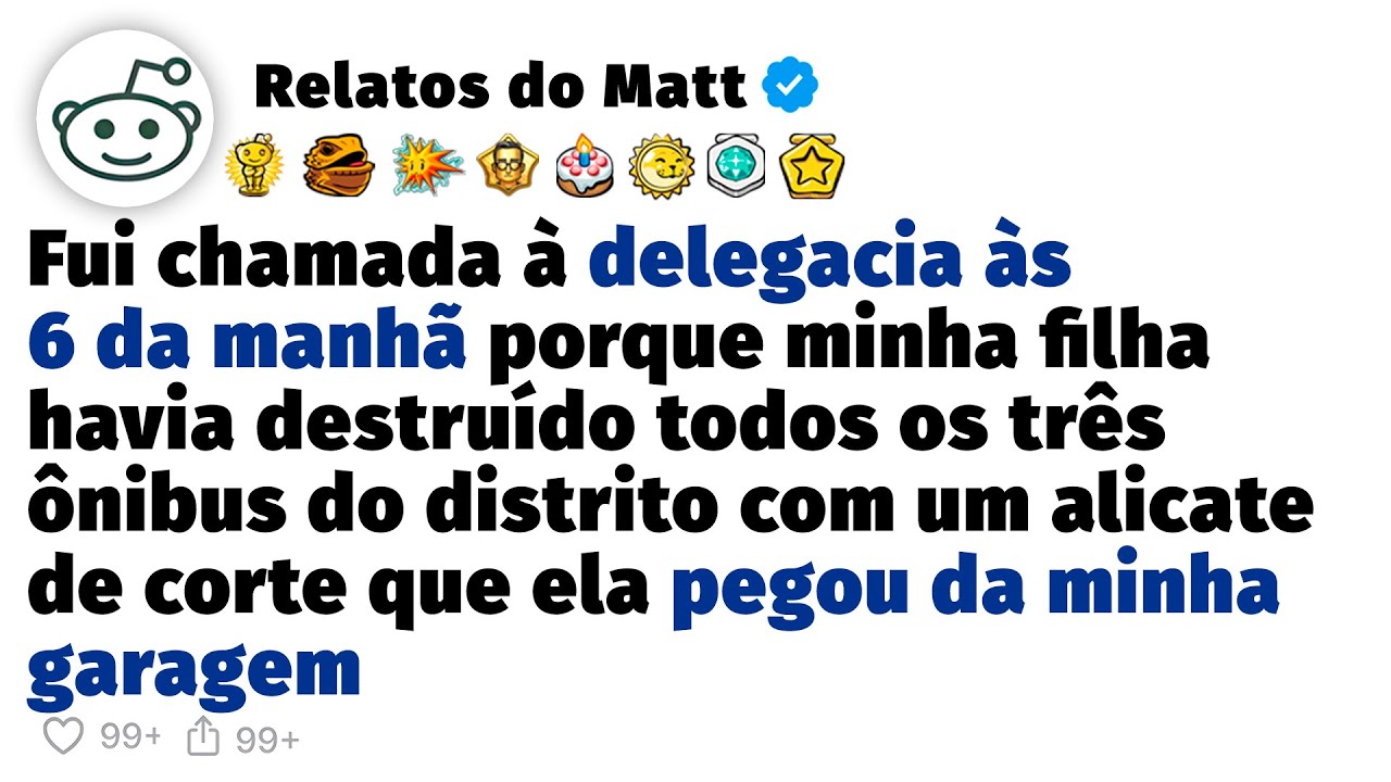 Minha filha destruiu 3 ônibus escolares e eu estou orgulhosa dela