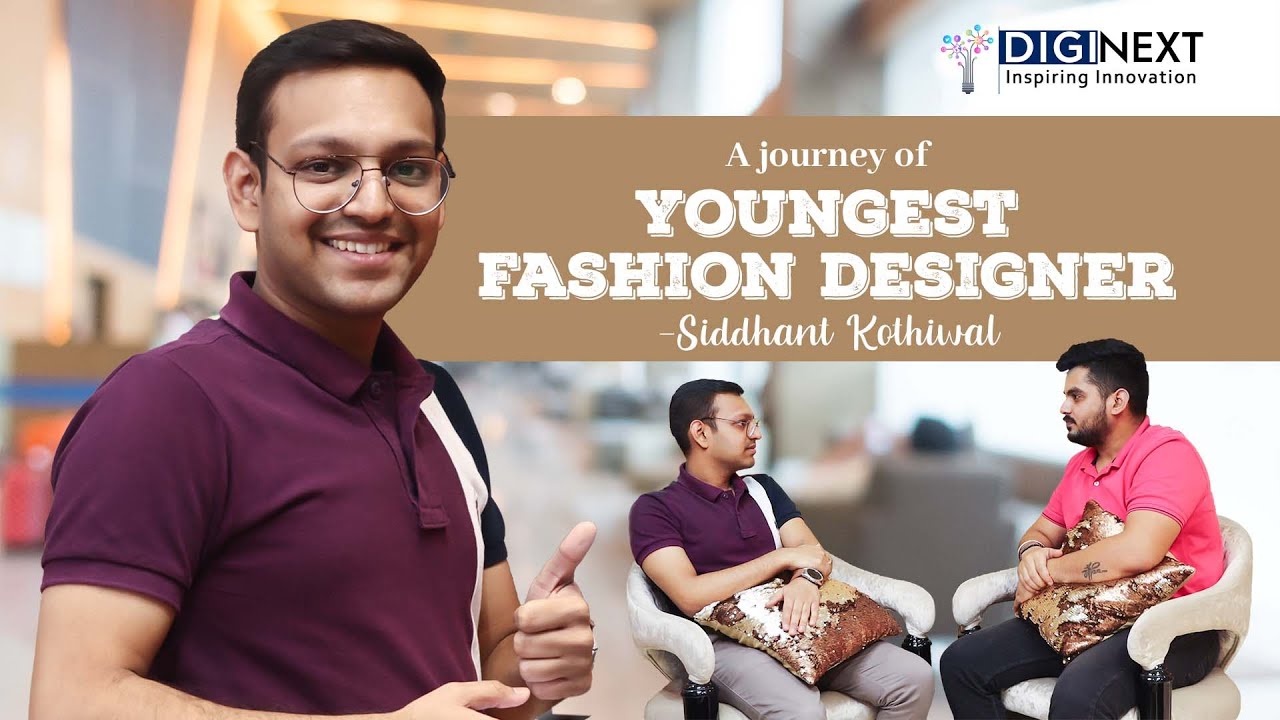 A Journey of Moradabad's Youngest Fashion Designer || Ft. Siddhanth Kothiwal || DigiNext Podcast
