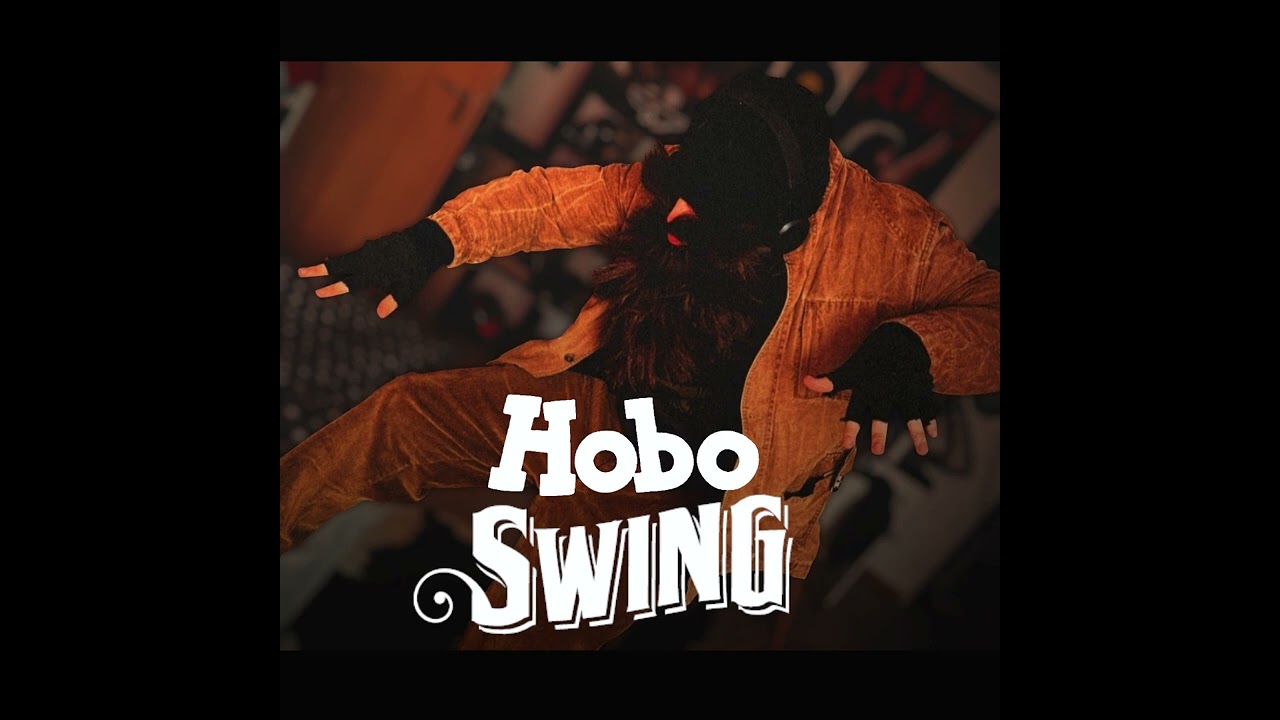 Der Hobo Swing