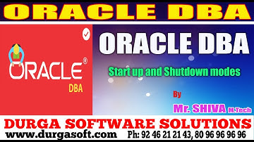 Oracle DBA Tutorial || Oracle DBA Start up and Shutdown modes by shiva