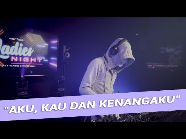 AKU KAU DAN KENANGAN - MATA MUSIK REMIX class=