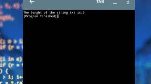 C++ Programming , The Lenght of String txt , Using Cxxdroid mobile app