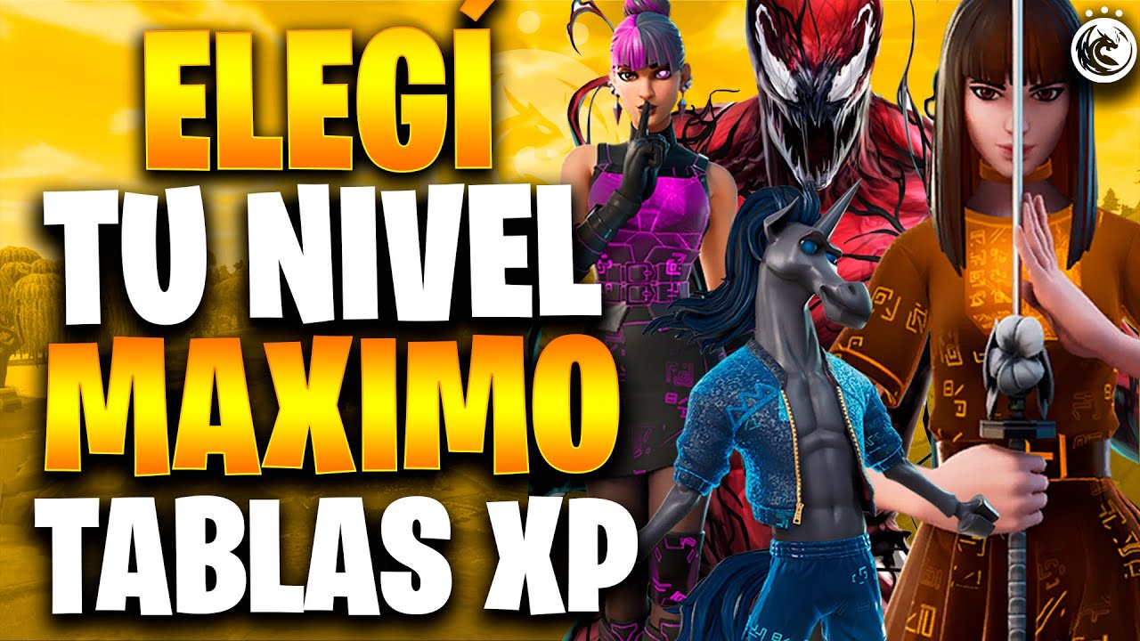 🕓 NUEVAS TABLAS XP PARA ALCANZAR EL NIVEL MAXIMO FORTNITE TEMPORADA 8 🕓