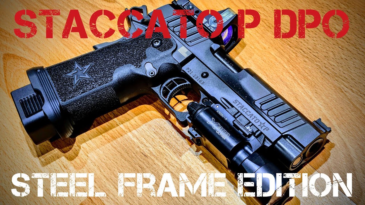 Staccato P DPO Steel Frame Best Pistol I've Owned YouTube