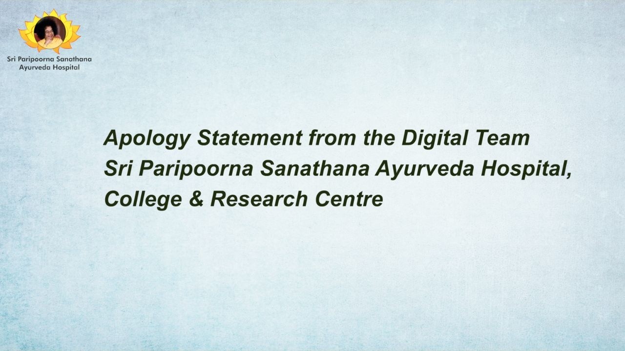 Official Apology Statement | Sri Paripoorna Sanathana Ayurveda Hospital | Regarding Mr. Sachin Video