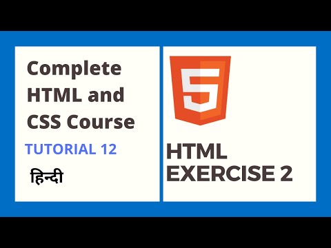 HTML Exercise 2 (HTML and CSS tutorial 12)