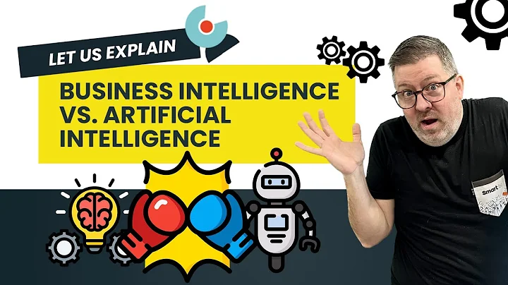 Let us explain: Artificial Intelligence Vs. Business Intelligence