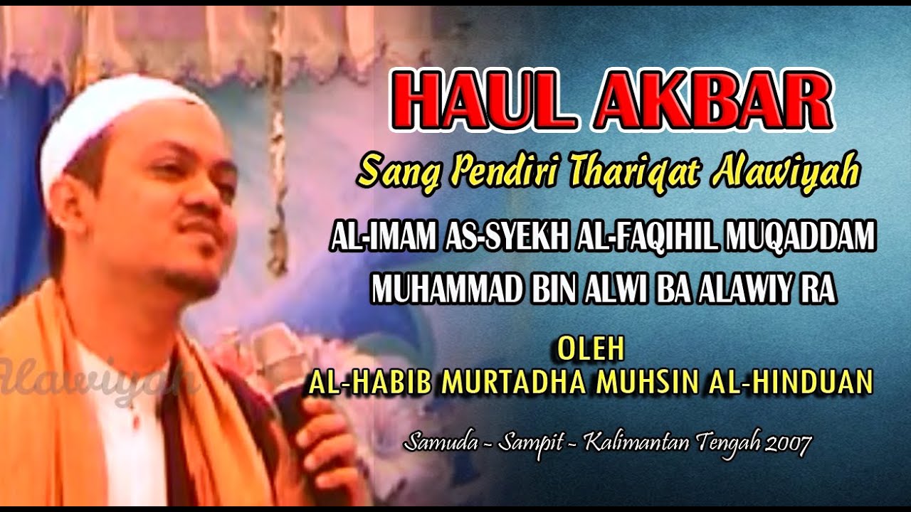 Haul Al Faqih Al Muqaddam (Pendiri Thariqat Alawiyah), 