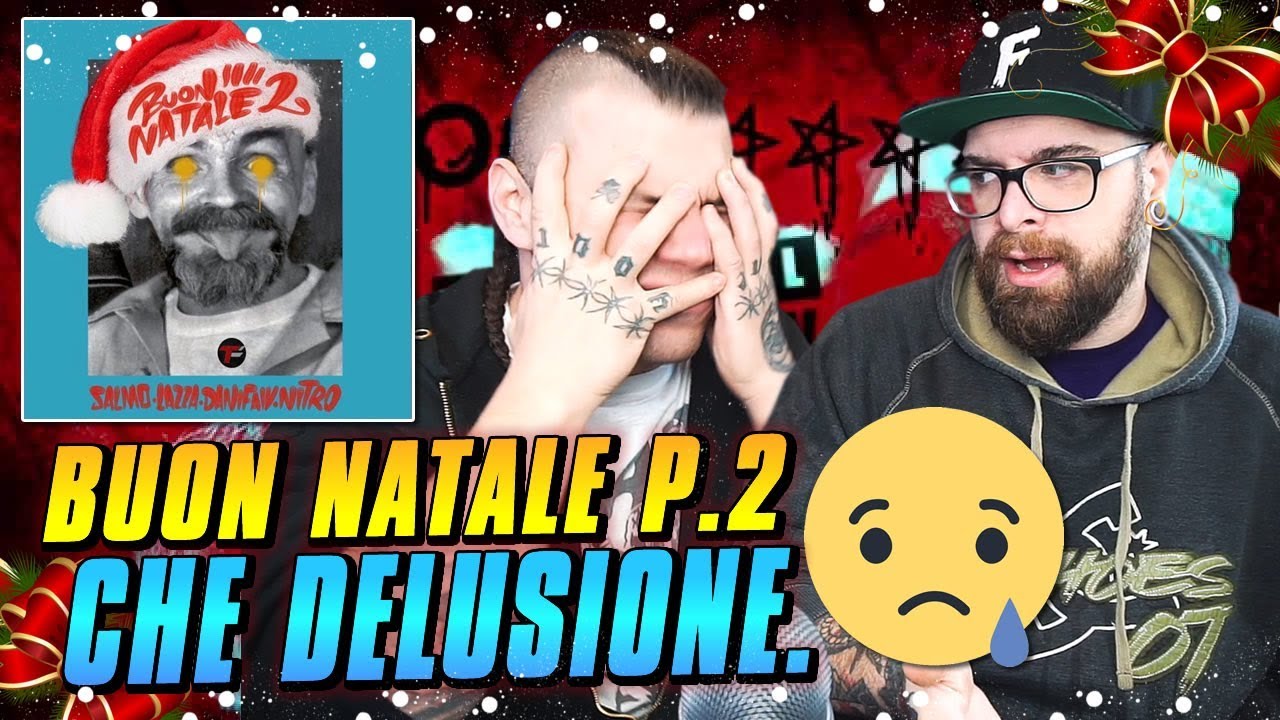 Buon Natale Freestyle Album.Salmo Buon Natale 2 Dani Faiv Nitro Lazza Reaction By Arcade Boyz Youtube