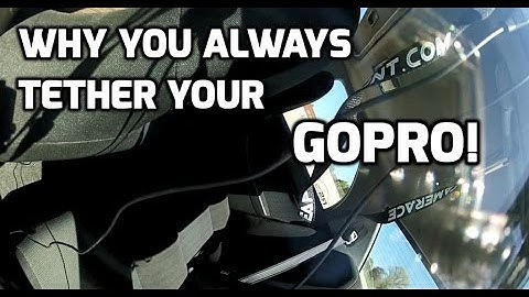 Why you always tether your GoPro!
