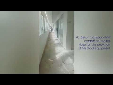 Aug 4, 2020 Beirut Port Explosion Karantina Hospital Global Grant Project RC Beirut Cosmopolitan -HS