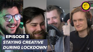 Staying Creative in Lockdown and Where to get Inspiration | The Glass Line Podcast - Episode 3