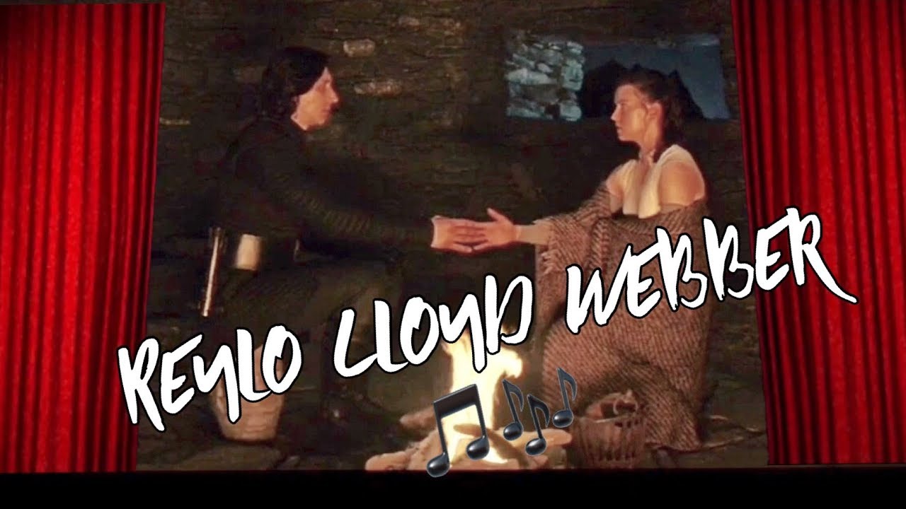 Han’s death, 1st Force connection, hand touch and more Reylo set to Andrew Lloyd Webber tunes