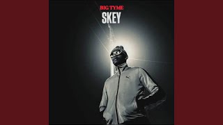 LASKEY (BIG TYME SKEY)