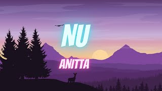 Anitta, HITMAKER - NU (Letra/Lyrics)