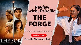 Review With_Priscilla Part 1: Deep Dive into THE FORGE | My Two-Page Lesson