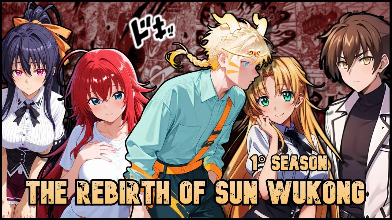 🚨 What if Sun Wukong's powers were reborn in Naruto | Naruto x High School DXD | Complete fanfic ☠️