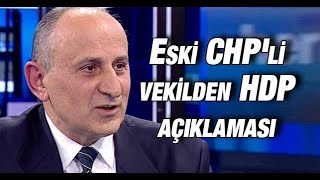 Eski Chpli Vekil Dursun Çiçek Hdpye Bir Iki Bakanlık Verilebilir