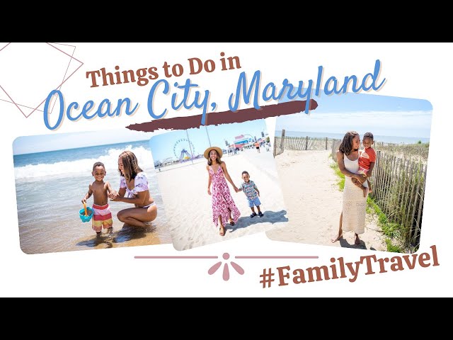 Ocean City Maryland Travel Guide