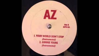 AZ - Gimmie Yours (Instrumental)
