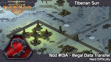 C&C Tiberian Sun - Nod #13A Illegal Data Transfer on Hard Difficulty