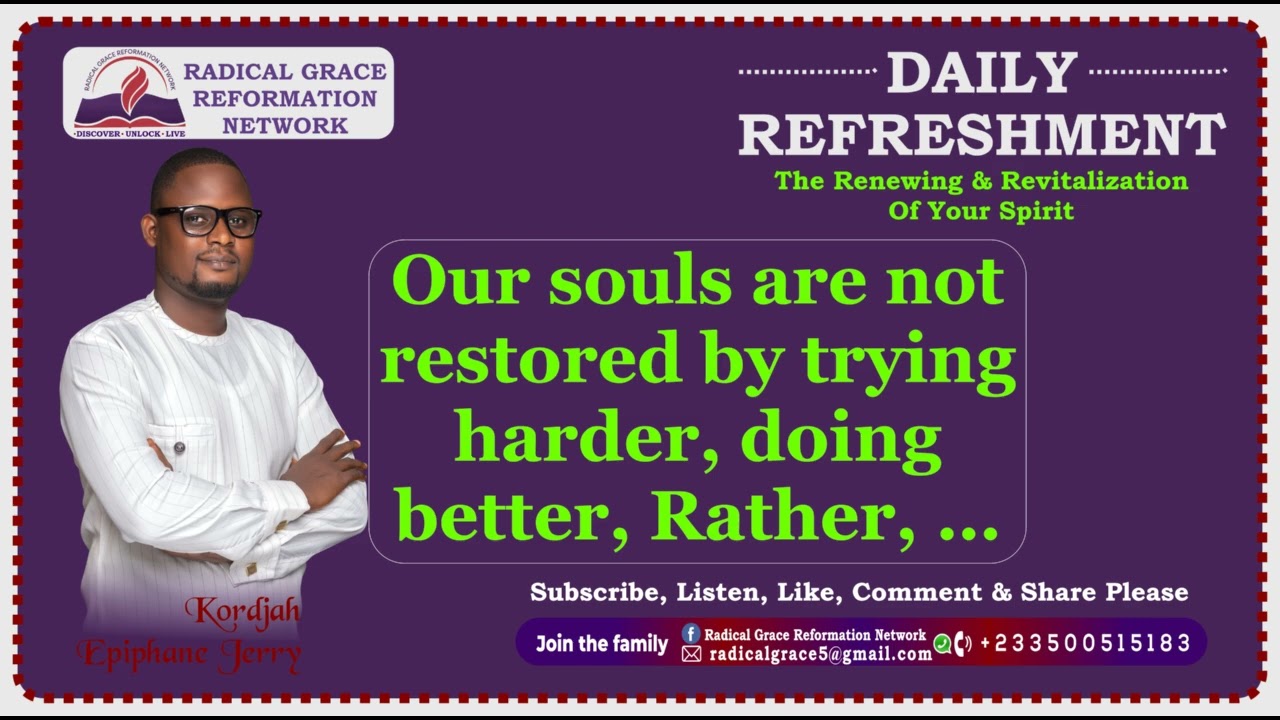 Our Souls Are Not Restored By Trying Harder 