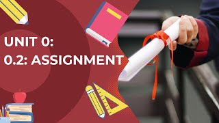 0.2 Assignment: Directions