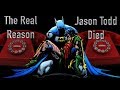 The Real Reason Jason Todd Died