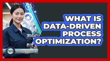 What Is Data-Driven Process Optimization?