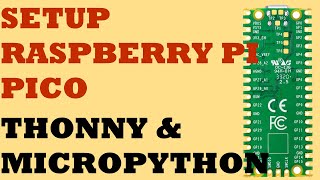 Raspberry Pi Pico Tutorial | Download Thonny & Run MicroPython