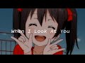 Nightcore - When I Look At You ( lyrics )