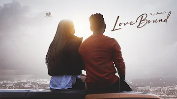 Love Bound (Official Video) | Te-G Sandhu | ILAM | New Punjabi Song - Punjabi Songs