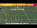 Breaking news report of headon crash near fessenden nd