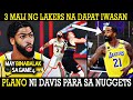 3 MALI NG LAKERS NA DAPAT NILANG MAIWASAN PARA MANALO SA LABAN. DAVIS KOMPYANSANG MANANALO SA GAME4