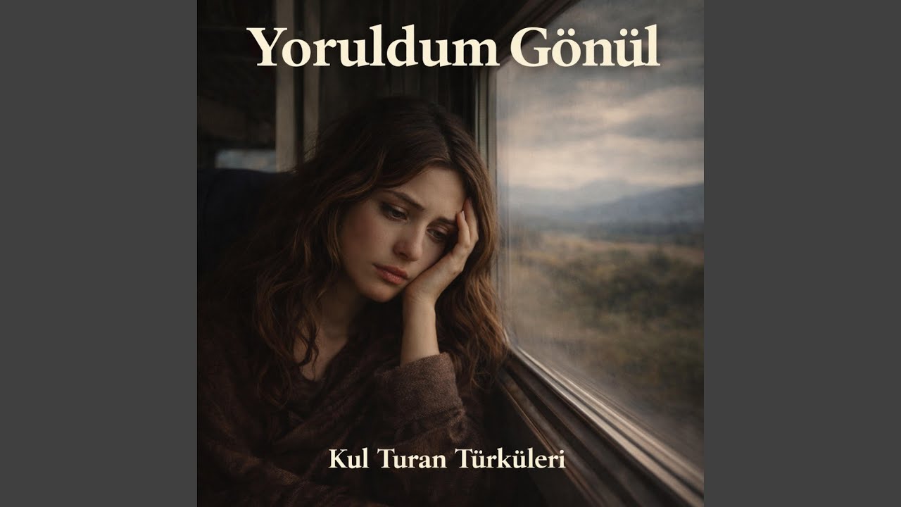 Yoruldum Gönül